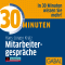 30 Minuten Mitarbeitergesprche