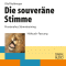 Die souverne Stimme