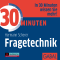 30 Minuten Fragetechnik