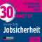 30 Minuten Jobsicherheit