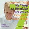 Die 7 Wege zur Effektivitt fr Familien