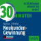 30 Minuten Neukunden-Gewinnung