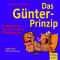 Das Gnter-Prinzip: So motivieren Sie Ihren inneren Schweinehund