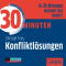 30 Minuten Konfliktlsungen