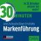 30 Minuten Markenfhrung