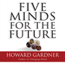 Five Minds for the Future