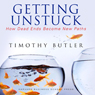 Getting Unstuck: How Dead Ends Become New Paths