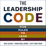 The Leadership Code: Five Rules to Lead