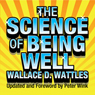 The Science of Being Well