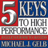 Five Keys to High Performance: : Juggle Your Way to Success