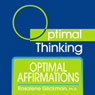 Optimal Affirmations: With Optimal Thinking