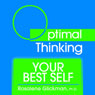 Your Best Self: With Optimal Thinking