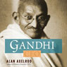 Gandhi CEO: 14 Principles to Guide & Inspire Modern Leaders