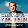 King Icahn: The Biography of a Renegade Capitalist