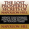 The Lost Prosperity Secrets of Napoleon Hill