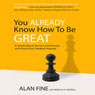 You Already Know How to be Great: A Simple Way to Remove Interference and Unlock Your Greatest Potential