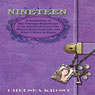 Nineteen: A Refelection of My Teenage Experience in an Extraordinary Life: What I Have Learened, and What I Have to Share