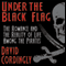Under the Black Flag: The Romance and the Reality of Life Among the Pirates