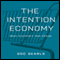 The Intention Economy: When Customers Take Charge