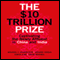 The $10 Trillion Prize: Captivating the Newly Affluent in China and India