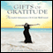 The Gifts of Gratitude: The Joyful Adventures of a Life Well Lived