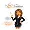 The Ki to Success: A Woman's Inspiring Guide to Having It All