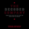 The Decoded Company: Know Your Talent Better than You Know Your Customers