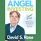 Angel Investing: The Gust Guide to Making Money and Having Fun Investing in Startups