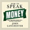 How to Speak Money: What the Money People Say - and What It Really Means