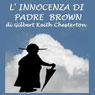 L'innocenza di Padre Brown [The Innocence of Father Brown]