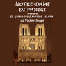 Notre Dame di Parigi: Il gobbo di Notre Dame [The Hunchback of Notre Dame]