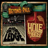 Tales from Beyond the Pale, Season One, Volume 1: Man on the Ledge & The Hole Digger