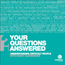 Dealing Effectively with Difficult People: Your Questions Answered