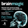 Brain Magic - Part Three: Thinking Skills (Part One)