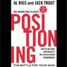 Positioning: The Battle for Your Mind