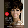 Lev dig lykkelig