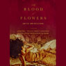 The Blood of Flowers
