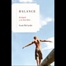 Balance: In Search of the Lost Sense