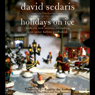 Holidays on Ice: Featuring Six New Stories