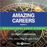 Amazing Careers - Volume 1: Inspirational Stories
