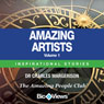 Amazing Artists - Volume 1: Inspirational Stories