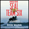 Inside SEAL Team Six: My Life and Missions with America's Elite Warriors