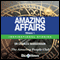 Amazing Affairs - Volume 1: Inspirational Stories