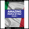 Amazing People of Italy - Volume 1: Inspirational Stories