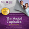Rich Dad Advisors: The Social Capitalist: An Entrepreneurial Journey