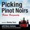 Picking Pinot Noirs from Burgundy: Vine Talk Episode 103