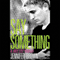 Say Something: A Hate List Novella