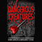 Dangerous Creatures