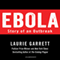 Ebola: Story of an Outbreak