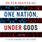 One Nation, Under Gods: A New American History